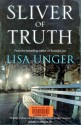 Sliver of Truth - Lisa Unger