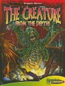 The Creature from the Depths [With Book] - Mark Kidwell