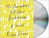 Mr. Penumbra's 24-Hour Bookstore - Robin Sloan, Ari Fliakos