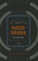 The Radio Drama Handbook: Audio Drama in Context and Practice - Richard J. Hand, Mary Traynor