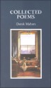 Collected Poems - Derek Mahon