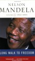 Long Walk to Freedom (Volume 2: 1962 - 1994) - Nelson Mandela