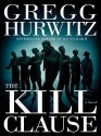 The Kill Clause - Gregg Hurwitz