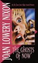 The Ghosts of Now - Joan Lowery Nixon