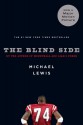 The Blind Side: Evolution of a Game - Michael Lewis