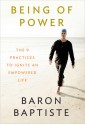 Breaking Through: Transforming Your Life, Body and Soul - Baron Baptiste