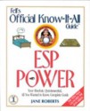 Fell's ESP Power: A Fell's Know-It-All Guide - Jane Roberts