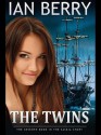 The Twins: The Seventh Book in the Saskia Story - Ian Berry