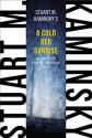 A Cold Red Sunrise: An Inspector Porfiry Rostnikov Novel - Stuart M. Kaminsky