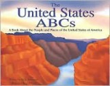 The United States ABCs: A Book about the People and Places of the United States of America - Holly Schroeder, Jeff Yesh