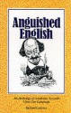 Anguished English - Richard Lederer