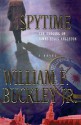 Spytime: Library Edition - William F. Buckley Jr., Raymond Todd