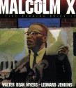 Malcolm X: A Fire Burning Brightly - Walter Dean Myers, Leonard Jenkins