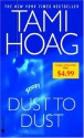 Dust to Dust - Tami Hoag