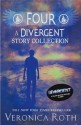 Four: A Divergent Story Collection - Veronica Roth