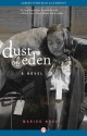 Dust of Eden: A Novel - Mariko Nagai