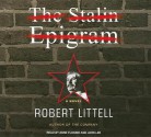 The Stalin Epigram: A Novel - Robert Littell, Anne Flosnik, John Lee, John Lee