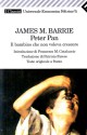 Peter Pan: Il bambino che non voleva crescere - J.M. Barrie, Patrizia Farese