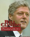 Bill Clinton/42nd President - Robert Cwiklik