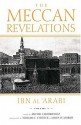 The Meccan Revelations, volume I - Ibn al'Arabi, Michel Chodkiewicz, William C. Chittick, James W. Morris