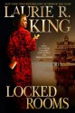 Locked Rooms (Mary Russell, #8) - Laurie R. King