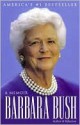 Barbara Bush: A Memoir - Barbara Bush