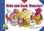 Hide-and-Seek Monsters (Fluency Readers) - Rozanne Lanczak Williams, Kathleen Dunne