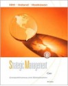 Strategic Management: Competitiveness and Globalization: Cases - Michael A. Hitt, R. Duane Ireland, Robert E. Hoskisson