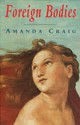 Foreign Bodies - Amanda Craig