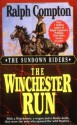 The Winchester Run (The Sundown Riders) - Ralph Compton