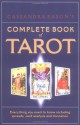 Cassandra Eason's Complete Book Of Tarot - Cassandra Eason