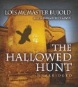 The Hallowed Hunt - Lois McMaster Bujold, Marguerite Gavin