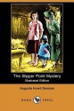 The Slipper Point Mystery - Augusta Huiell Seaman, C.M. Relyea