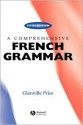 A Comprehensive French Grammar - Glanville Price