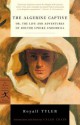 The Algerine Captive: or, The Life and Adventures of Doctor Updike Underhill - Royall Tyler, Caleb Crain