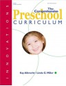 The Comprehensive Preschool Curriculum (Innovations) - Kay Albrecht, Linda G. Miller, Linda Miller