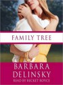 Family Tree (Audio) - Barbara Delinsky, Becket Royce