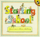 Starting School - Allan Ahlberg, Allan Ahlberg