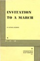 Invitation to a March - Arthur Laurents