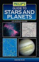 Guide To Stars And Planets (Philip's Astronomy) - Patrick Moore, Wil Tirion