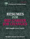 Resumes for Mid-Career Job Changes - VGM Career Books