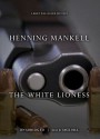 The White Lioness - Henning Mankell