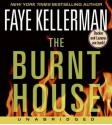 The Burnt House (Audio) - Faye Kellerman, George Guidall