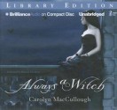 Always a Witch - Carolyn MacCullough, Hannah Friedman