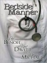 Bedside Manner - Lee Benoit, Jane Davitt, Sean Michael