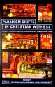 Paradigm Shifts In Christian Witness: Insights from Anthropology, Communication, and Spiritual Power - Charles E. Van Engen