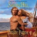 The Pirate Bride (Audio) - Sandra Hill