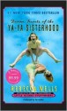 Divine Secrets of the YA-YA Sisterhood (Audio) - Rebecca Wells