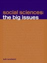 Social Sciences: The Big Issues - Kath Woodward