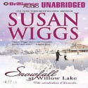 Snowfall at Willow Lake: The Lakeshore Chronicles - Susan Wiggs, Joyce Bean, Brilliance Audio